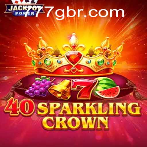 Descubra as Emoções do Jogo 40SparklingCrown: Uma Aventura de Casino com 777g